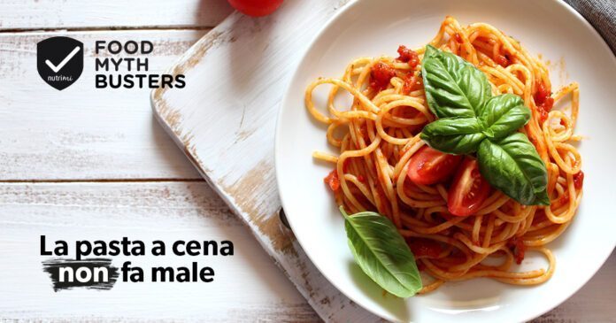 La pasta a cena NON fa male
